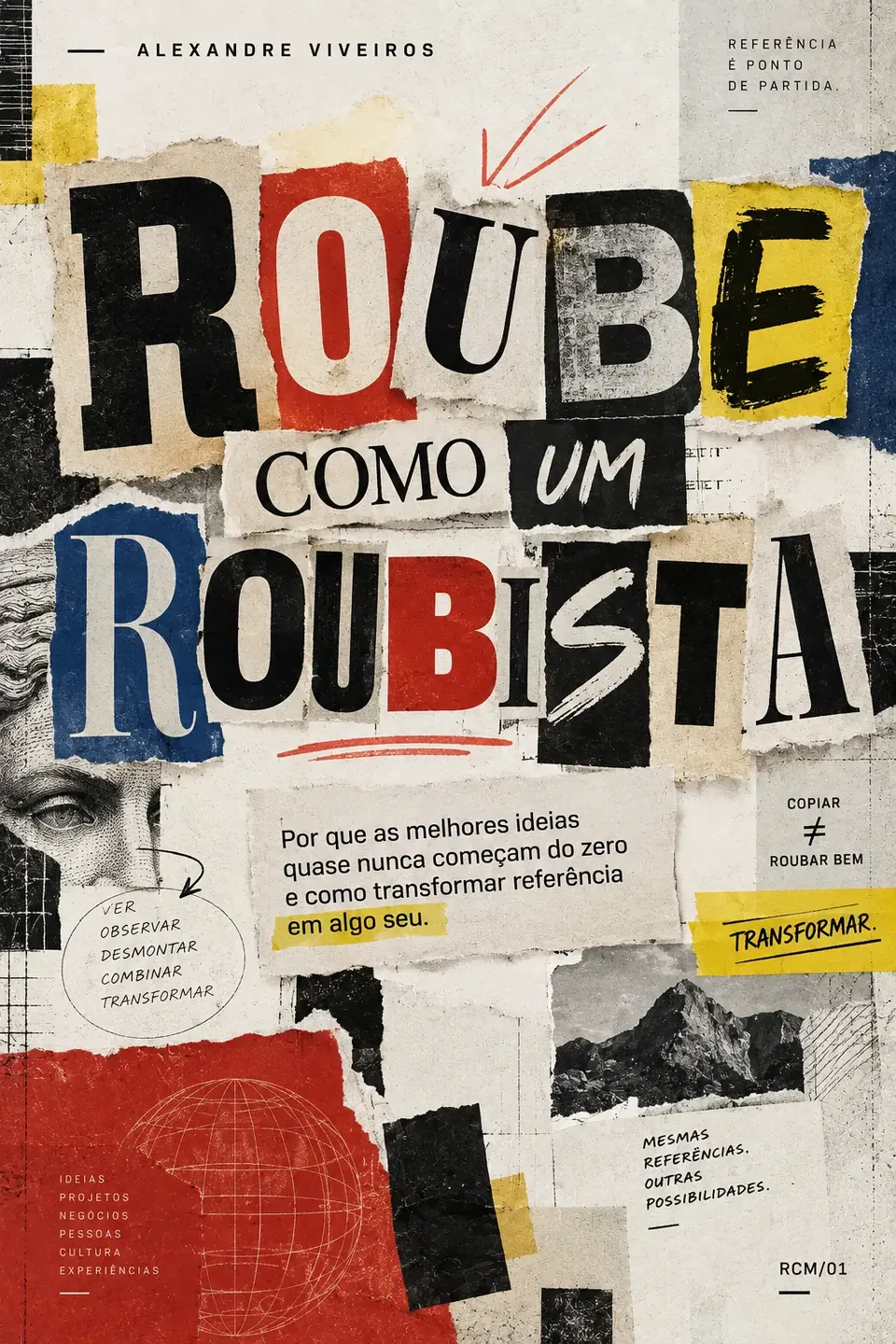 Capa do livro Roube como um Roubista